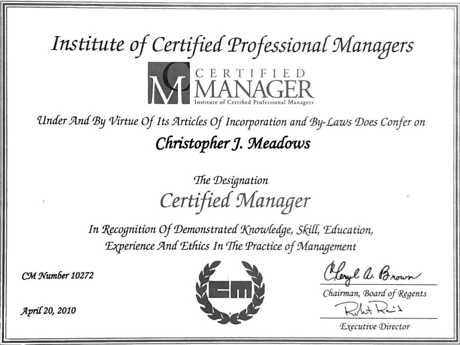 Certified Manager - Chris Meadows, President and Owner, Bio-One of Gaithersburg has obtained certificates for the services offered